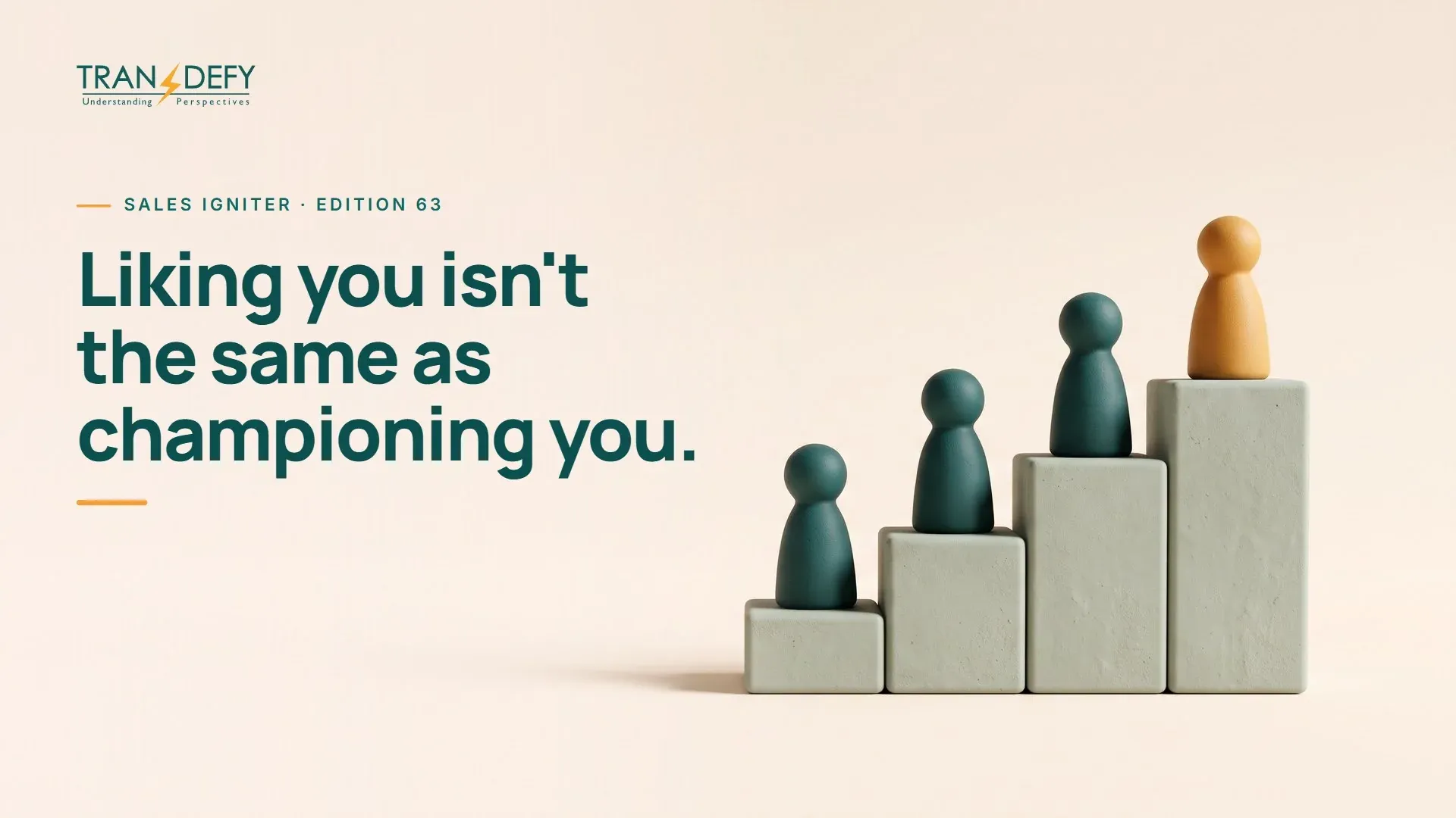 Your Customer Likes You. But Will They Sell for You?
